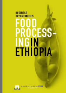 business opportunities food processingin ethiopia