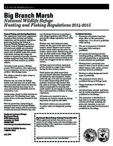 U.S. Fish & Wildlife Service  Big Branch Marsh National Wildlife Refuge Hunting and Fishing Regulations[removed]