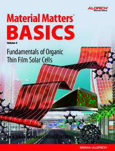 Volume 4  Fundamentals of Organic Thin Film Solar Cells  AN ALDRICH ® MATERIALS SCIENCE TUTORIAL