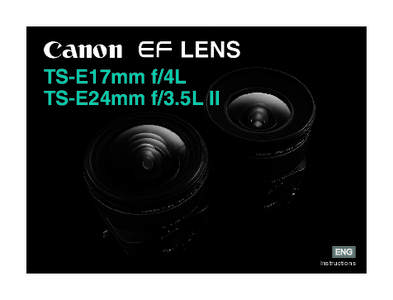 Canon TS-E 24mm lens / Canon EOS / Camera lens / Tilt-shift photography / Lens mounts / Lens cover / Tripod / Depth of field / Canon L lens / Photography / Optics / Perspective control lens