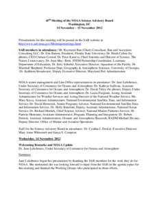 United States federal executive departments / National Oceanic and Atmospheric Administration / Jane Lubchenco / Under Secretary of Commerce for Oceans and Atmosphere / Michael S. Devany / National Marine Fisheries Service / Environment / Cooperative Institute for Climate and Ocean Research / United States Department of Commerce / Environmental data / Office of Oceanic and Atmospheric Research