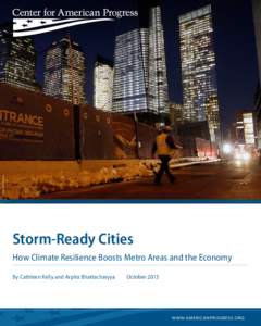 AP PHOTO/KATHY WILLENS  Storm-Ready Cities How Climate Resilience Boosts Metro Areas and the Economy By Cathleen Kelly and Arpita Bhattacharyya
