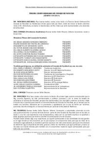 TERCERA SESIÓN ORDINARIA DE CONSEJO DE FACULTAD DEL 16 DE FEBRERO DETERCERA SESIÓN ORDINARIA DEL CONSEJO DE FACULTAD (SESIÓN 3-SODR. RONCEROS (DECANO): Muy buenas tardes, vamos a dar inicio a la Tercera 