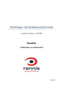 Stuðningur við nýsköpunarfyrirtæki í samræmi við lög nr[removed]Handbók Leiðbeiningar og umsóknarferli