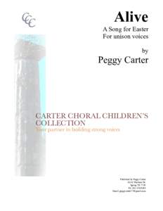 CC C Alive A Song for Easter For unison voices