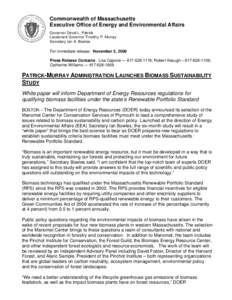 Commonwealth of Massachusetts Executive Office of Energy and Environmental Affairs Governor Deval L. Patrick Lieutenant Governor Timothy P. Murray Secretary Ian A. Bowles