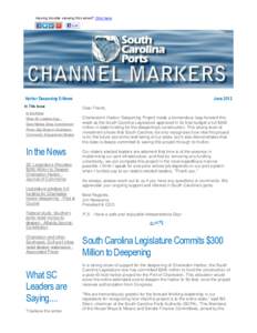 Having trouble viewing this email? Click here  Harbor Deepening E-News In This Issue  June 2012