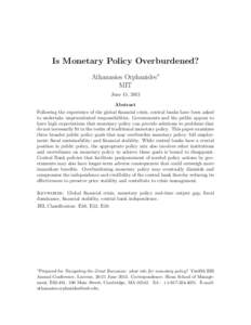 Is Monetary Policy Overburdened?