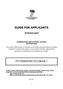 GUIDE FOR APPLICANTS Common part COORDINATION AND SUPPORT ACTIONS (SUPPORTING)