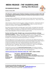 MEDIA RELEASE – THE VAUDEVILLIANS FOR IMMEDIATE RELEASE starring Jinkx Monsoon  Sunday 5 January 2014
