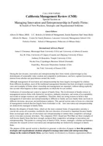 CALL FOR PAPERS  California Management Review (CMR) Special Section on  Managing Innovation and Entrepreneurship in Family Firms: