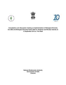Andaman and Nicobar Islands / Forestry in India / Port Blair / Zoological Survey of India / Ministry of Environment and Forests / Botanical Survey of India / Geography of India / States and territories of India / Asia
