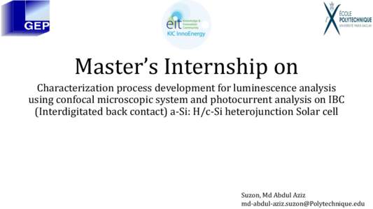 Master’s Internship on Characterization process development for luminescence analysis using confocal microscopic system and photocurrent analysis on IBC (Interdigitated back contact) a-Si: H/c-Si heterojunction Solar c