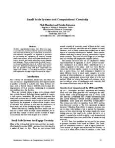 Small-Scale Systems and Computational Creativity Nick Montfort and Natalia Fedorova Program in Writing & Humanistic Studies