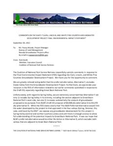 COMMENTS ON THE BLM’S “CLARK, LINCOLN, AND WHITE PINE COUNTIES GROUNDWATER DEVELOPMENT PROJECT FINAL ENVIRONMENTAL IMPACT STATEMENT” September 30, 2012 To:  Ms. Penny Woods, Project Manager