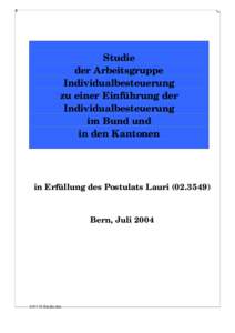 Studie der Arbeitsgruppe Individualbesteuerung zu einer Einführung der Individualbesteuerung im Bund und