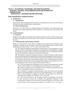 47 USC 902 NB: This unofficial compilation of the U.S. Code is current as of Jan. 4, 2012 (see http://www.law.cornell.edu/uscode/uscprint.html). TITLE 47 - TELEGRAPHS, TELEPHONES, AND RADIOTELEGRAPHS CHAPTER 8 - NATIONAL