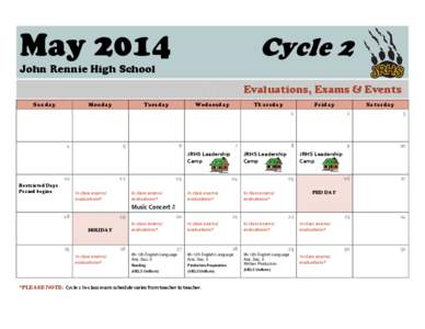 May[removed]Cycle 2 John Rennie High School Evaluations, Exams & Events