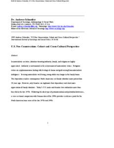 Draft of Andreas Schneider, U.S. Neo-Conservatism: Cohort and Cross-Cultural Perspective  Dr. Andreas Schneider Department of Sociology, Anthropology & Social Work Holden Hall 161, Lubbock, TX[removed], U.S.A. E-mail: 