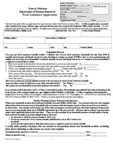 AGENCY USE ONLY: Expedite Screening: Entitled _____Yes _____No Screener Signature and Date __________________ FS Case Number ___________________________  State of Alabama