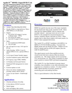 Apollo IV HDMI 4 Input/DVB-T 2ch -- 4 Channel HDMI to DVB-T Modulator