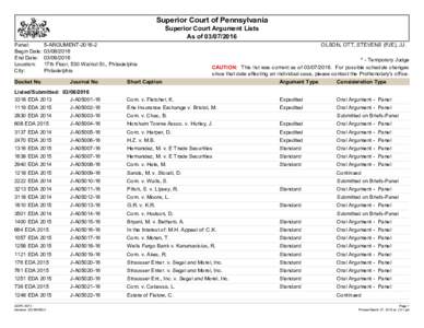 Superior Court of Pennsylvania Superior Court Argument Lists As ofPanel: Begin Date: End Date: