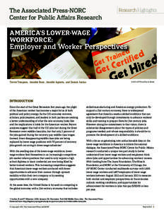 The Associated Press-NORC Center for Public Affairs Research Research Highlights  AMERICA’S LOWER-WAGE