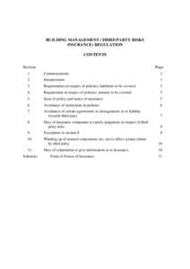 BUILDING MANAGEMENT (THIRD PARTY RISKS INSURANCE) REGULATION CONTENTS Section  Page