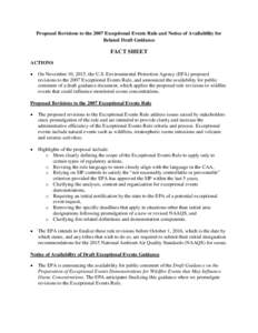 Proposed Revisions to the 2007 Exceptional Events Rule and Notice of Availability for Related Draft Guidance FACT SHEET ACTIONS •