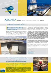 copyright© Mike Louagie  newsletter I shortsea promotion centre belgium I nr. 36 I April 2010 COMPANIES ON THE RADAR TUNNEL SECTIONS FROM GENK TO