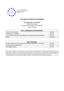 EFA Alignment Meeting with RESPIRA 24 October 2012, 16:30-18:30 RESPIRA Secretariat Rua Infante Dom Pedro nº 10 B[removed]Lisboa, Portugal Part 1 – Introductions and Presentations