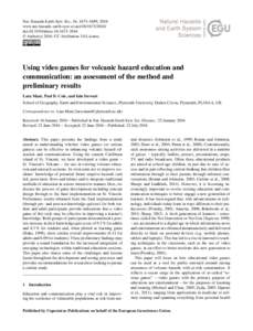 Nat. Hazards Earth Syst. Sci., 16, 1673–1689, 2016 www.nat-hazards-earth-syst-sci.netdoi:nhess © Author(sCC Attribution 3.0 License.  Using video games for volcanic hazard e