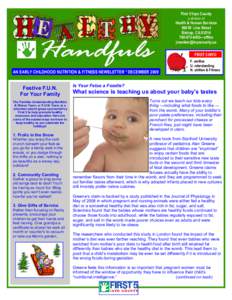 First 5 Inyo County a division of Handfuls AN EARLY CHILDHOOD NUTRITION & FITNESS NEWSLETTER * DECEMBER 2009