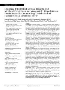 SPECIAL REPORT  Building Integrated Mental Health and Medical Programs for Vulnerable Populations Post-Disaster: Connecting Children and Families to a Medical Home