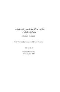 Ethology / Autonomy / Political culture / Historical eras / Historiography / Modernity / Individualism / Rationality / Morality / Science / Sociology / Philosophy