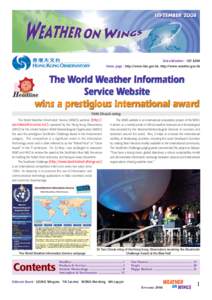 Dial-a-Weather : [removed]Home page : http://www.hko.gov.hk, http://www.weather.gov.hk The World Weather Information Service Website wins a prestigious international award