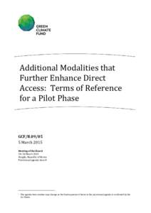 Additional Modalities that Further Enhance Direct Access: Terms of Reference for a Pilot Phase  GCF/B.09/05