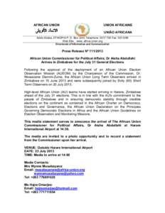 AFRICAN UNION  UNION AFRICAINE UNIÃO AFRICANA  Addis Ababa, ETHIOPIA P. O. Box 3243 Telephone: Fax: 
