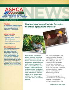 Issue 1, Number 1	  NEWS Mission To proactively address ongoing