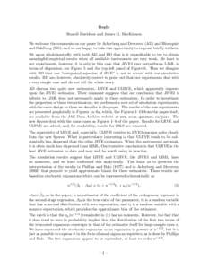 Reply Russell Davidson and James G. MacKinnon We welcome the comments on our paper by Ackerberg and Devereux (AD) and Blomquist and Dahlberg (BD), and we are happy to take this opportunity to respond briefly to them. We 