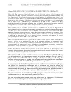 DEPARTMENT OF ENVIRONMENTAL PROTECTION Chapter 1000: GUIDELINES FOR MUNICIPAL SHORELAND ZONING ORDINANCES PREFACE: The Mandatory Shoreland Zoning Act, 38 M.R.S.A. sections, requires all