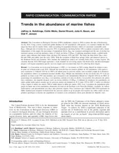 1205  RAPID COMMUNICATION / COMMUNICATION RAPIDE Trends in the abundance of marine fishes Jeffrey A. Hutchings, Co´ilı´n Minto, Daniel Ricard, Julia K. Baum, and