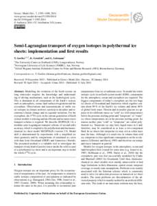 Geosci. Model Dev., 7, 1395–1408, 2014 www.geosci-model-dev.netdoi:gmd © Author(sCC Attribution 3.0 License.  Semi-Lagrangian transport of oxygen isotopes in polythermal ice