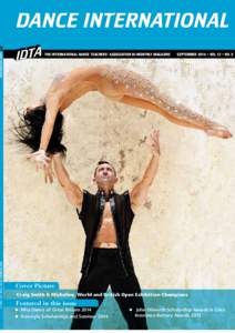 DANCE INTERNATIONAL  DANCE INTERNATIONAL THE INTERNATIONAL DANCE TEACHERS’ ASSOCIATION BI-MONTHLY MAGAZINE