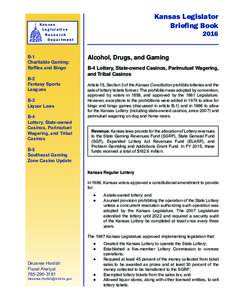 Economy of Kansas / Kansas Lottery / Gaming control board / New York Lottery / Native American gaming / Slot machine / Lotteries in the United States / Gambling / Gambling in California / Gambling in Massachusetts