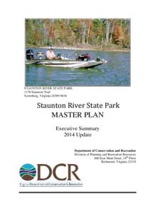 STAUNTON RIVER STATE PARK 1170 Staunton Trail Scottsburg, Virginia[removed]Staunton River State Park MASTER PLAN