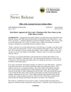    Office of the Assistant Secretary-Indian Affairs FOR IMMEDIATE RELEASE June 3, 2011