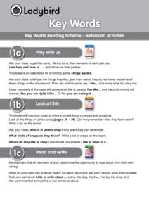 Key Words Key Words Reading Scheme – extension activities Key Words with Peter and Jane