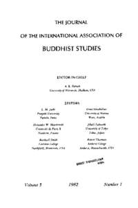 THE JOURNAL OF THE INTERNATIONAL ASSOCIATION OF BUDDHIST STUDIES  EDITOR-IN-CHIEF