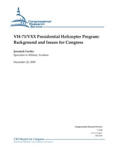 VH-71/VXX Presidential Helicopter Program